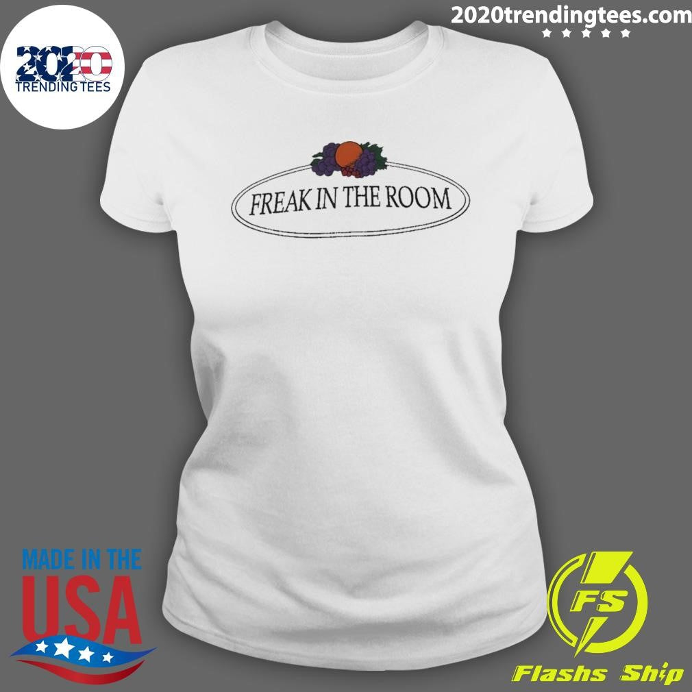 Freak In The Room Shirt