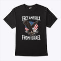 Free America From Israel Tee Shirt