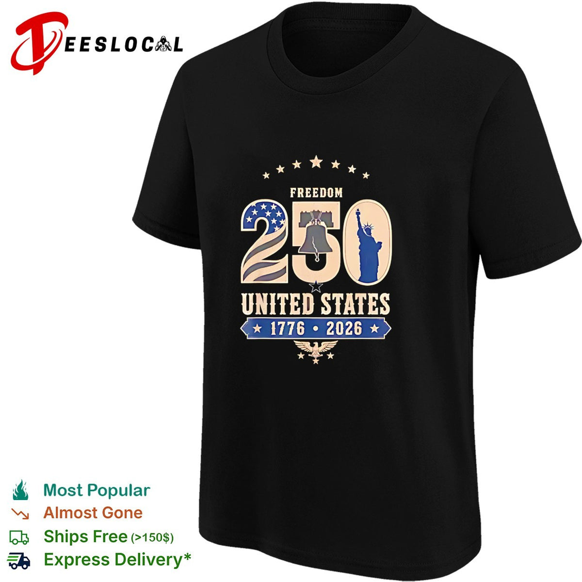 Freedom 250 United States 1776 2026 Liberty Bell Statue of Liberty Eagle shirt