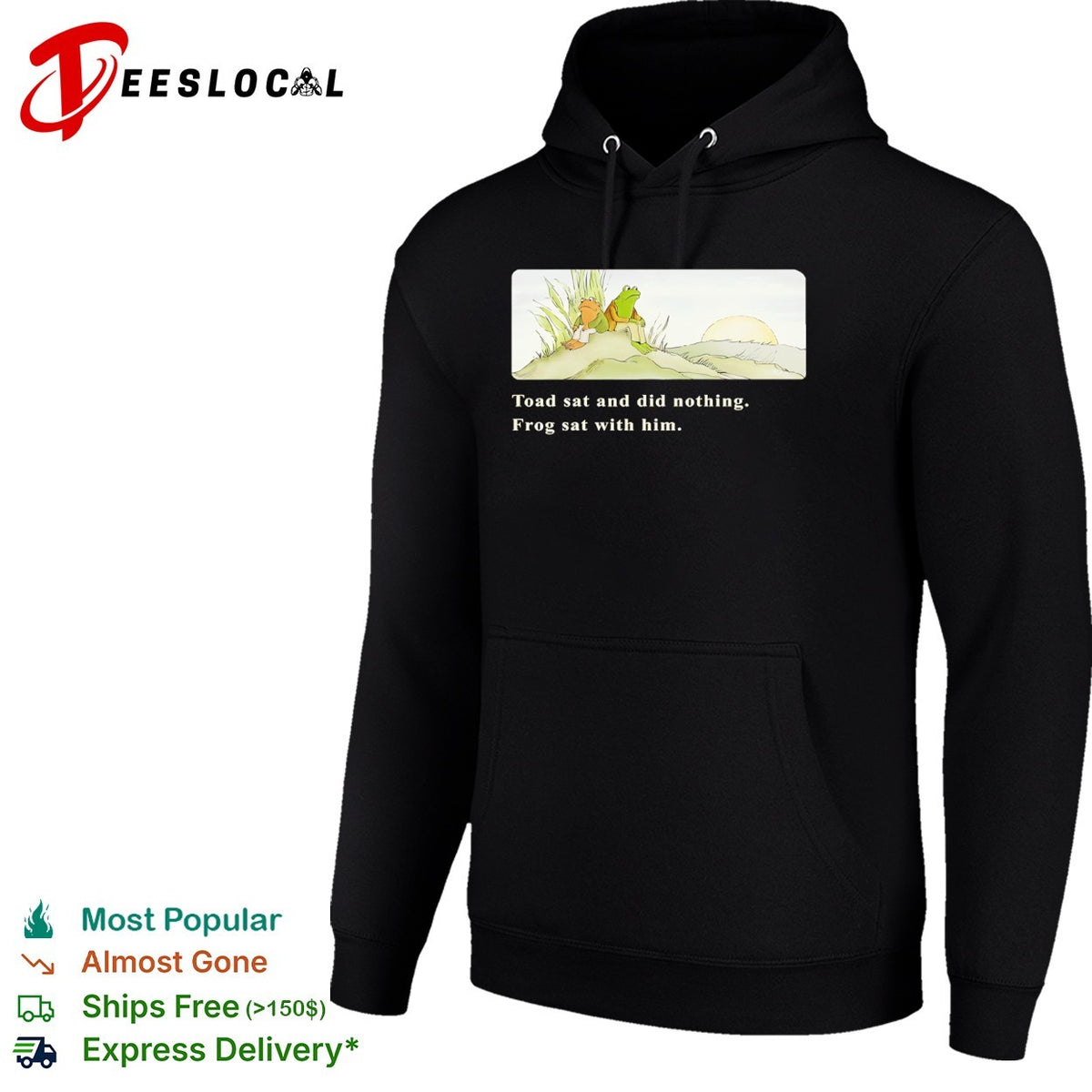 Frog and Toad sat and did nothing Frog sat with him shirt