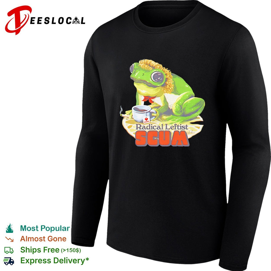 Frog drinking tea radical leftist scum shirt
