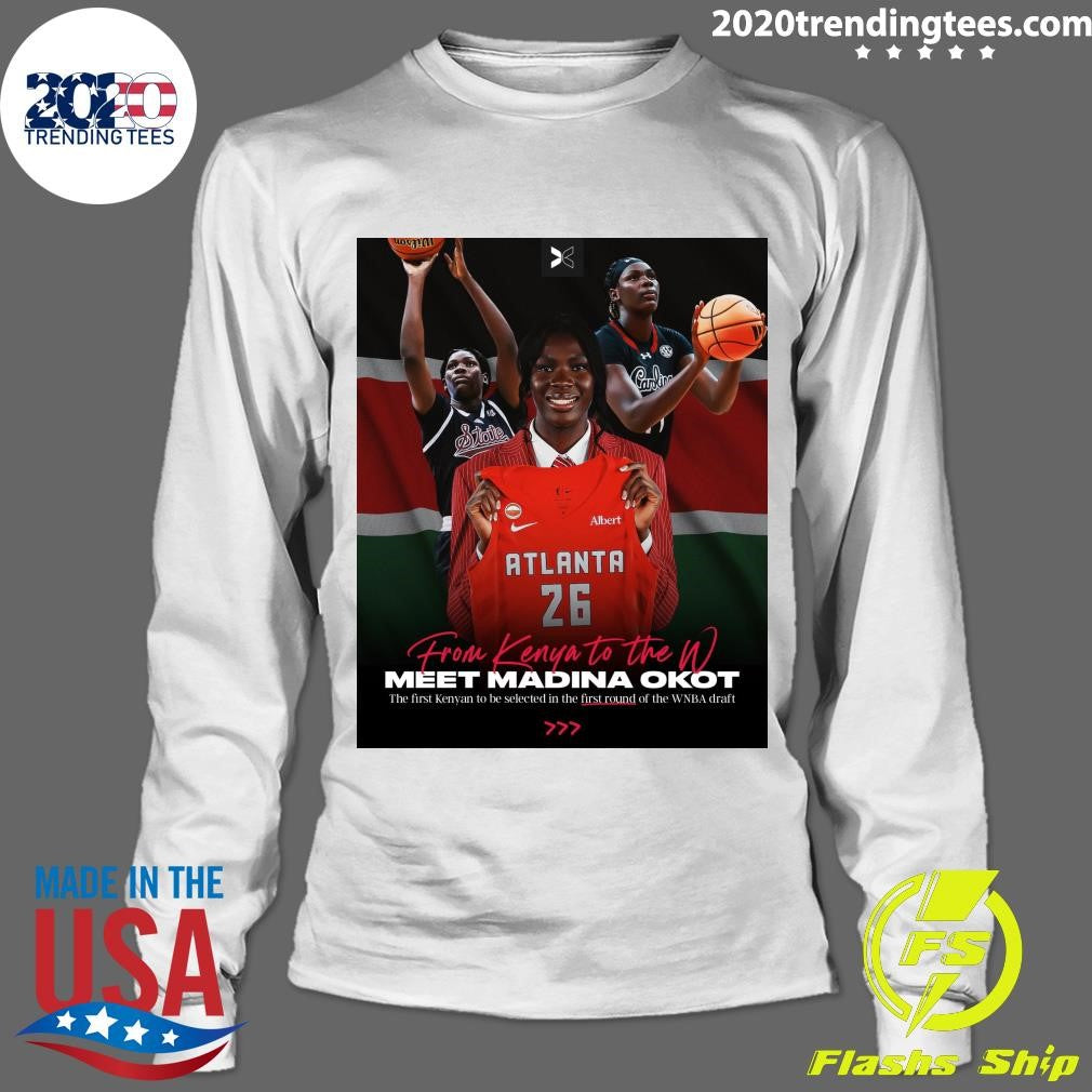 From Kenya To The W Meet Madina Okot The First Kenyan To Be Selected In The First Round Of The WNBA Draft 222 Shirt