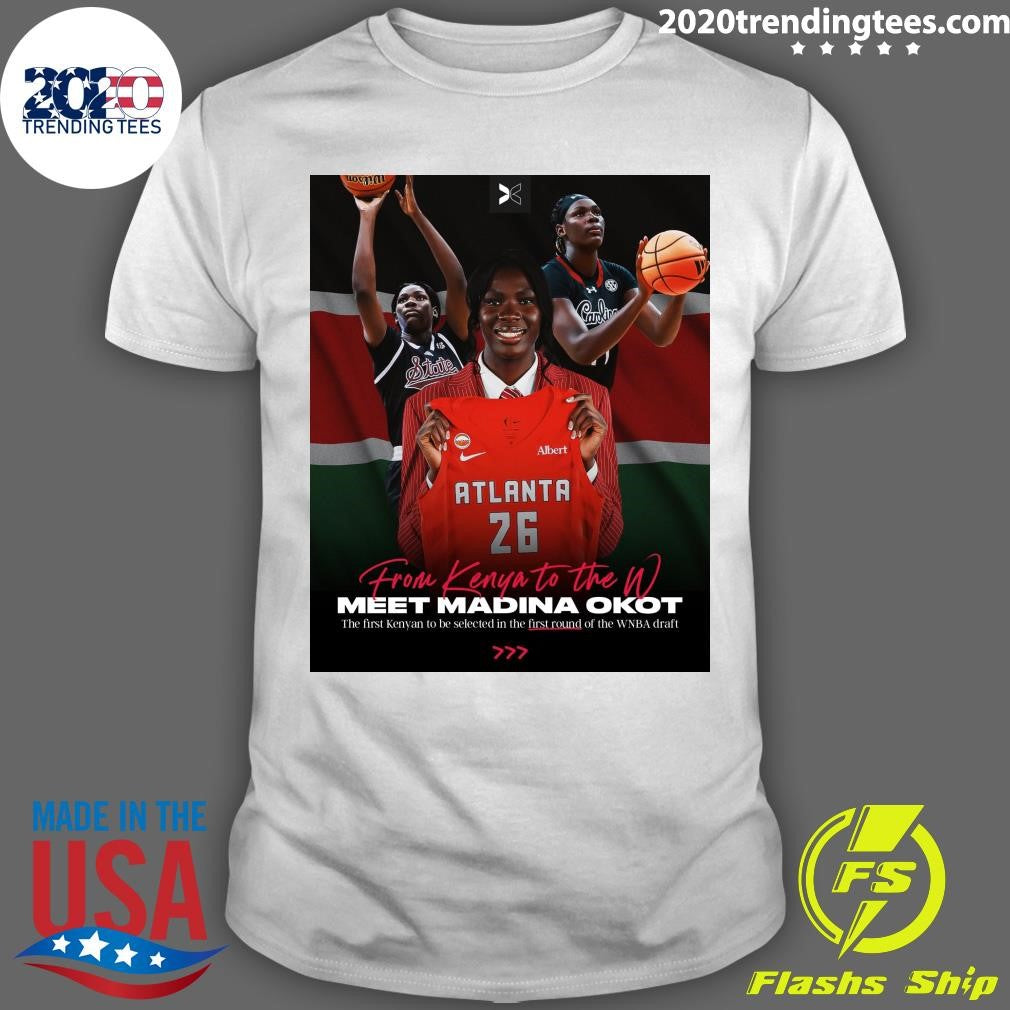 From Kenya To The W Meet Madina Okot The First Kenyan To Be Selected In The First Round Of The WNBA Draft 222 Shirt