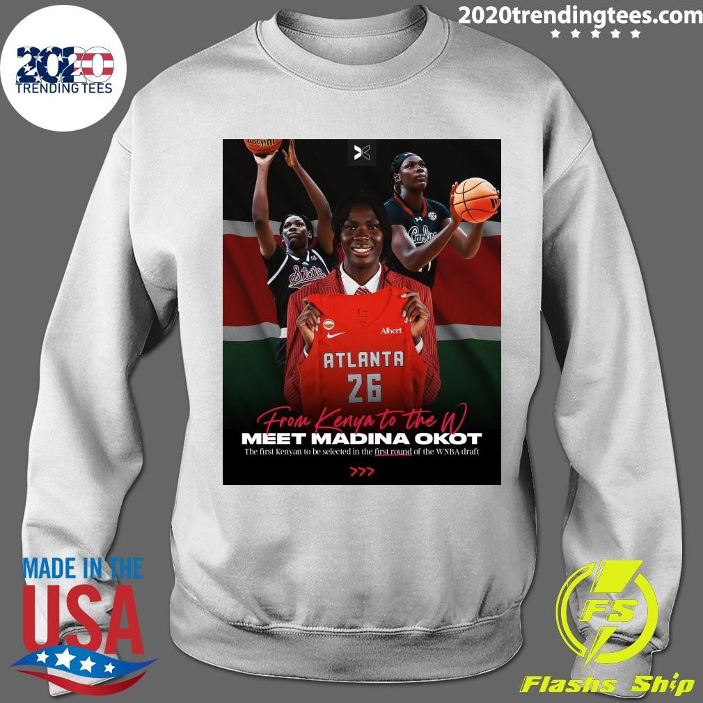From Kenya To The W Meet Madina Okot The First Kenyan To Be Selected In The First Round Of The WNBA Draft 222 Shirt