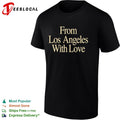 From Los Angeles With Love Los Angeles Lakers shirt