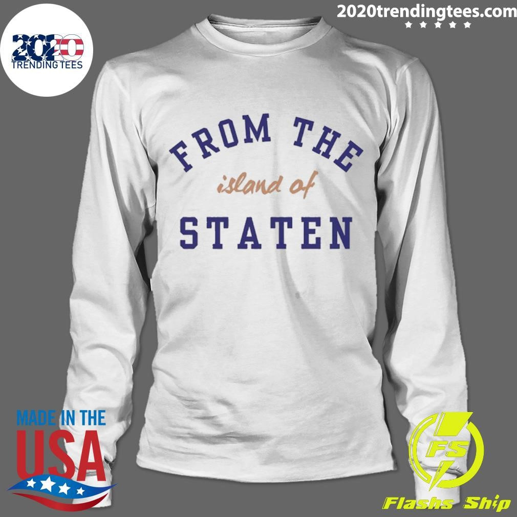 From The Island Of Staten Shirt