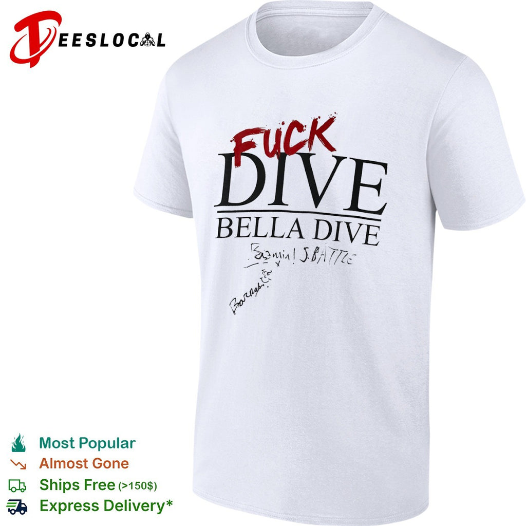 Fuck Dive Bella Dive shirt
