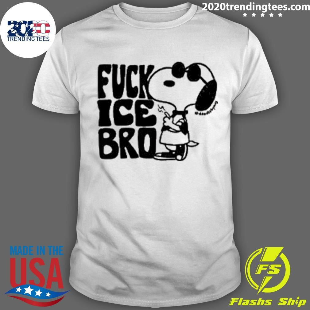 Fuck Ice Bro Merch Shirt