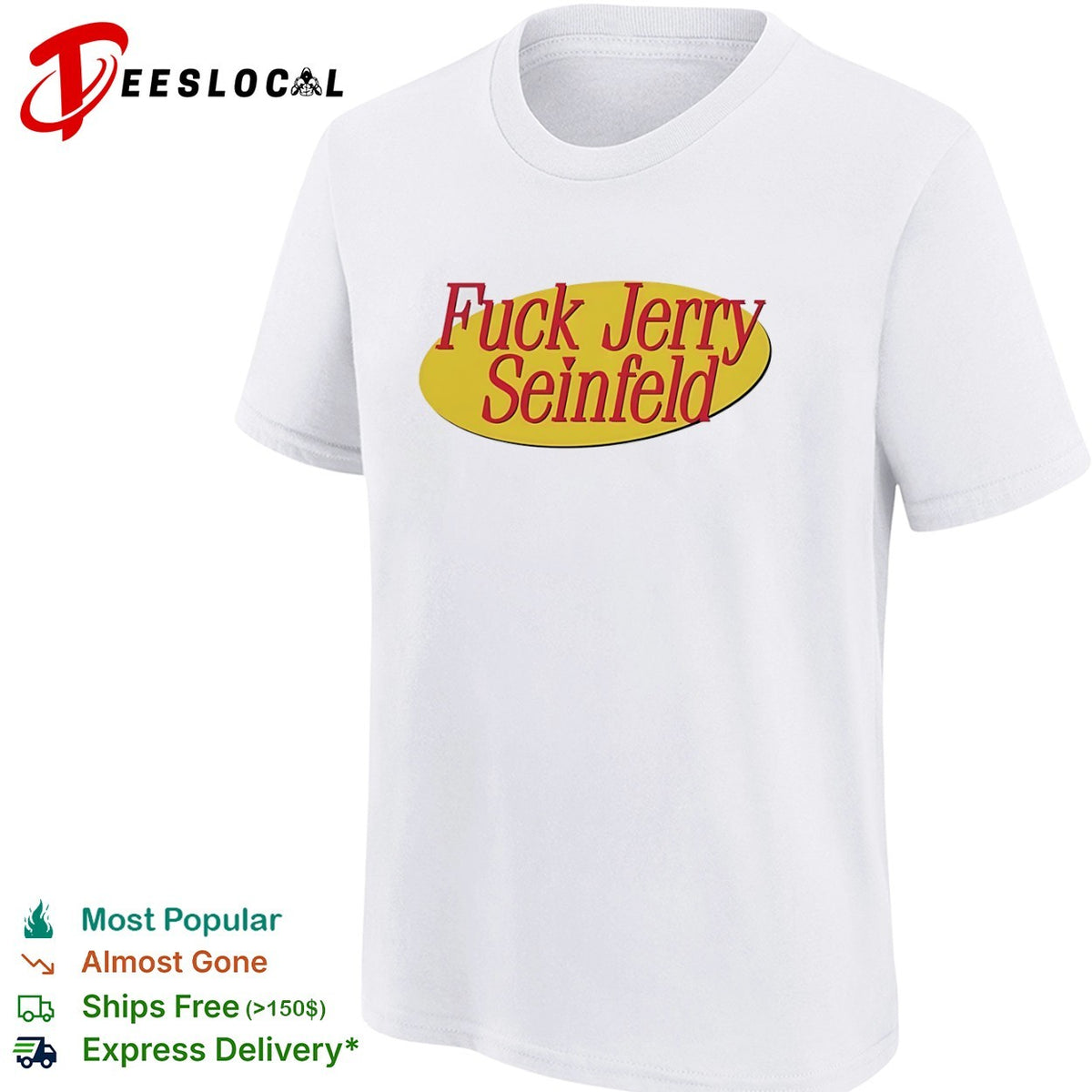 Fuck Jerry Seinfeld Parody Logo Pop Culture TV Show Comedy Sitcom Shirt