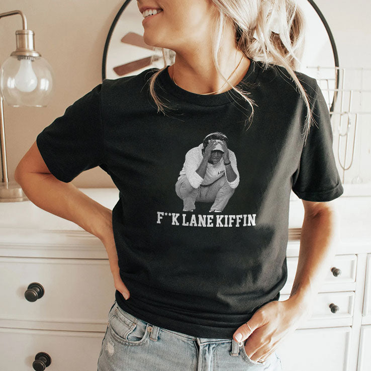 Fuck Lane Kiffin T Shirt