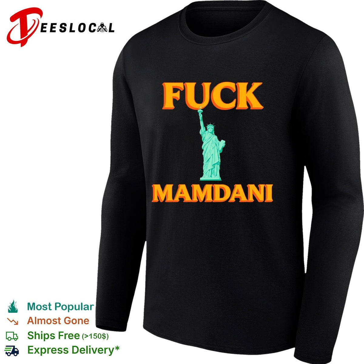 Fuck Mamdani Statue of Liberty Liberty Enlightening the World American flag shirt