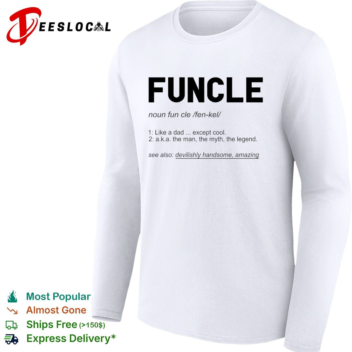 Funcle like a dad except cool definition shirt
