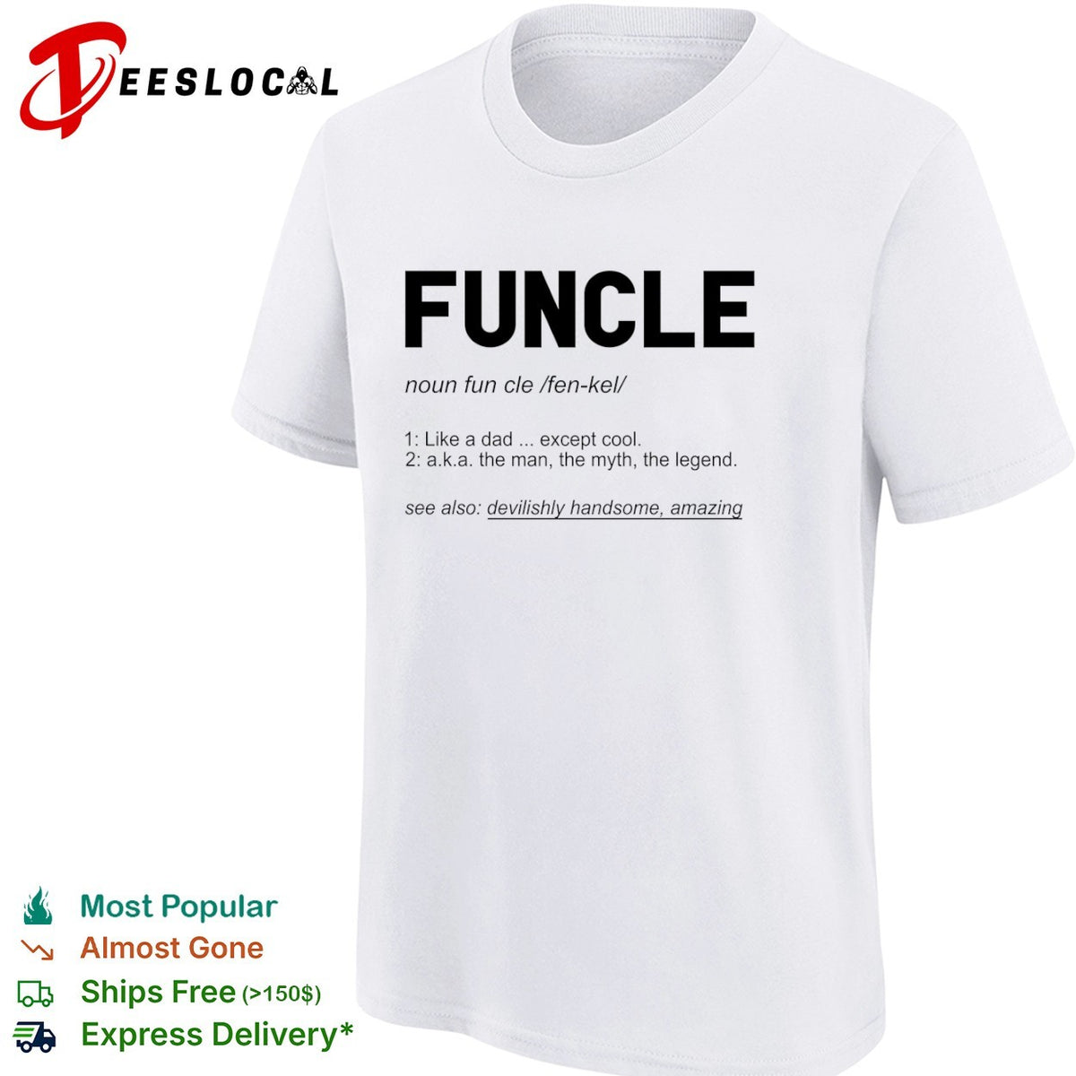 Funcle like a dad except cool definition shirt