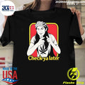 Funny Check Ya Later Slater Dazed And Confused Shirt