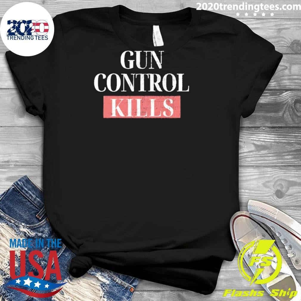 Funny Gun Control Kills Vintage Shirt