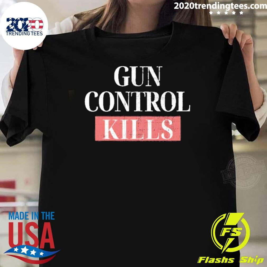 Funny Gun Control Kills Vintage Shirt