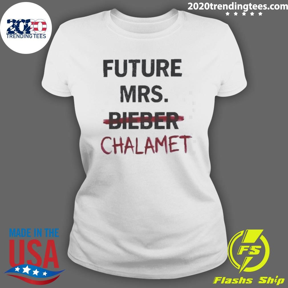 Future Mrs Chalamet 2026 Tee Shirt