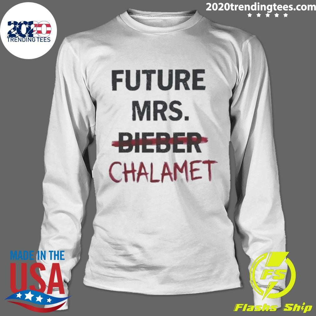 Future Mrs Chalamet 2026 Tee Shirt