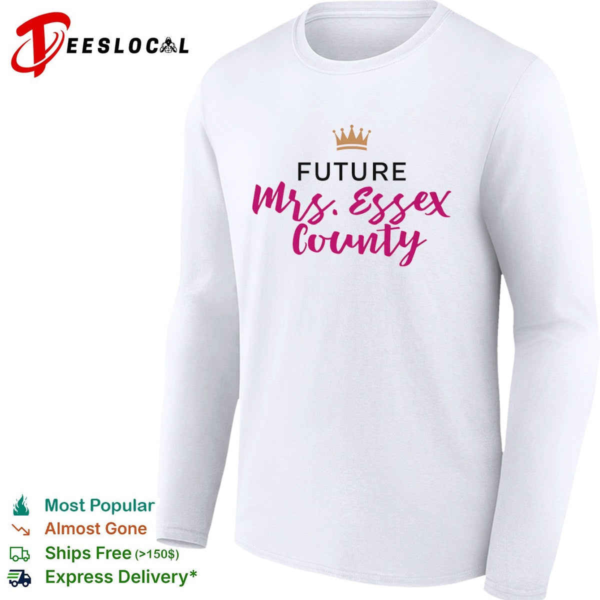 Future Mrs Essex County Crown Logo for Engagement Party and Wedding Anniversary shirt