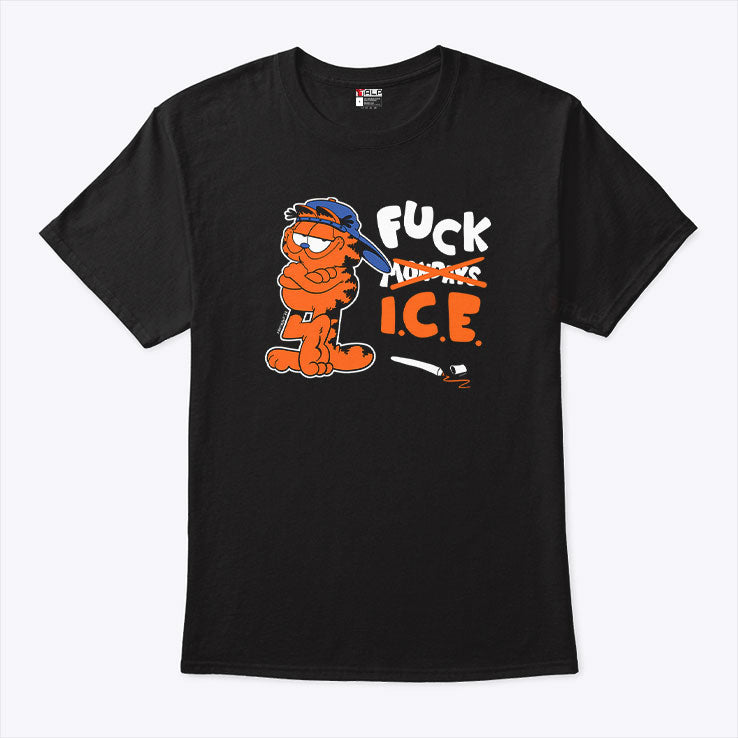 Garfield Says Fuck ICE Shirt