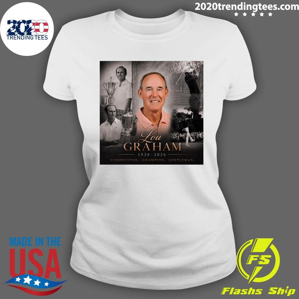 Gentleman Rip Lou Graham 1938-2026 Competitor Champion Shirt