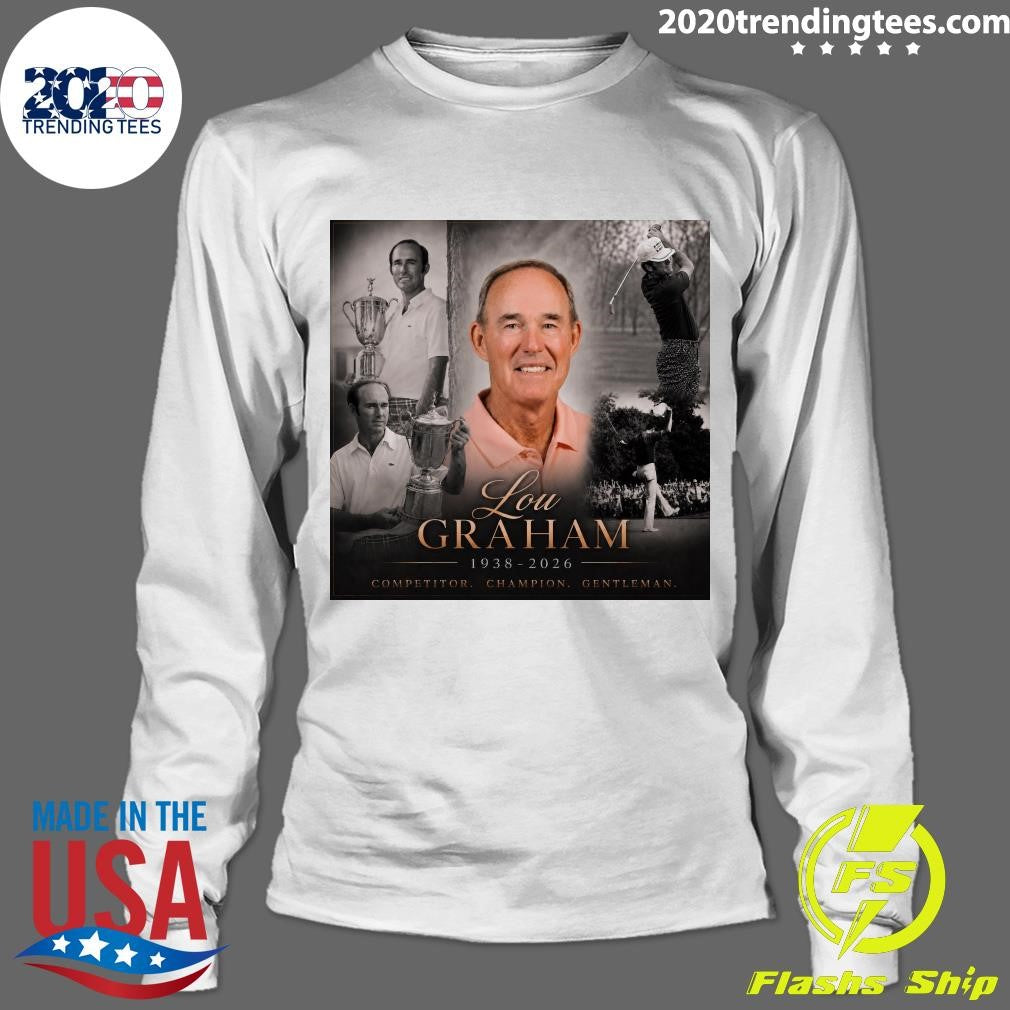 Gentleman Rip Lou Graham 1938-2026 Competitor Champion Shirt