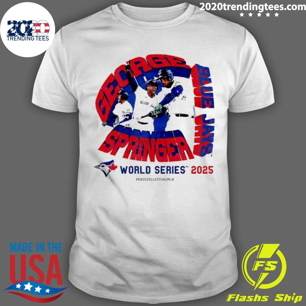 George Springer Toronto Blue Jays World Series 2025 Shirt