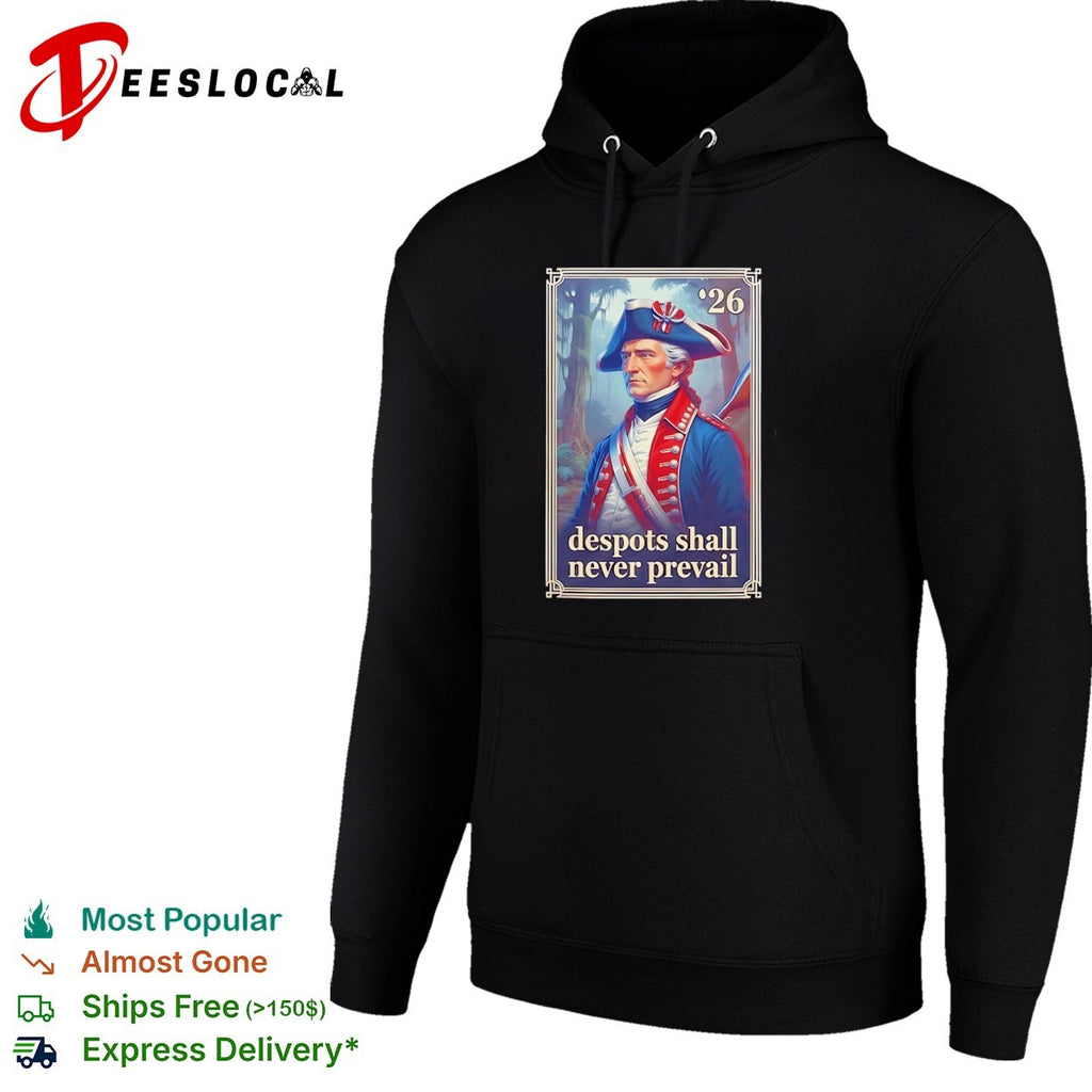 George Washington 26 despots shall never prevail shirt