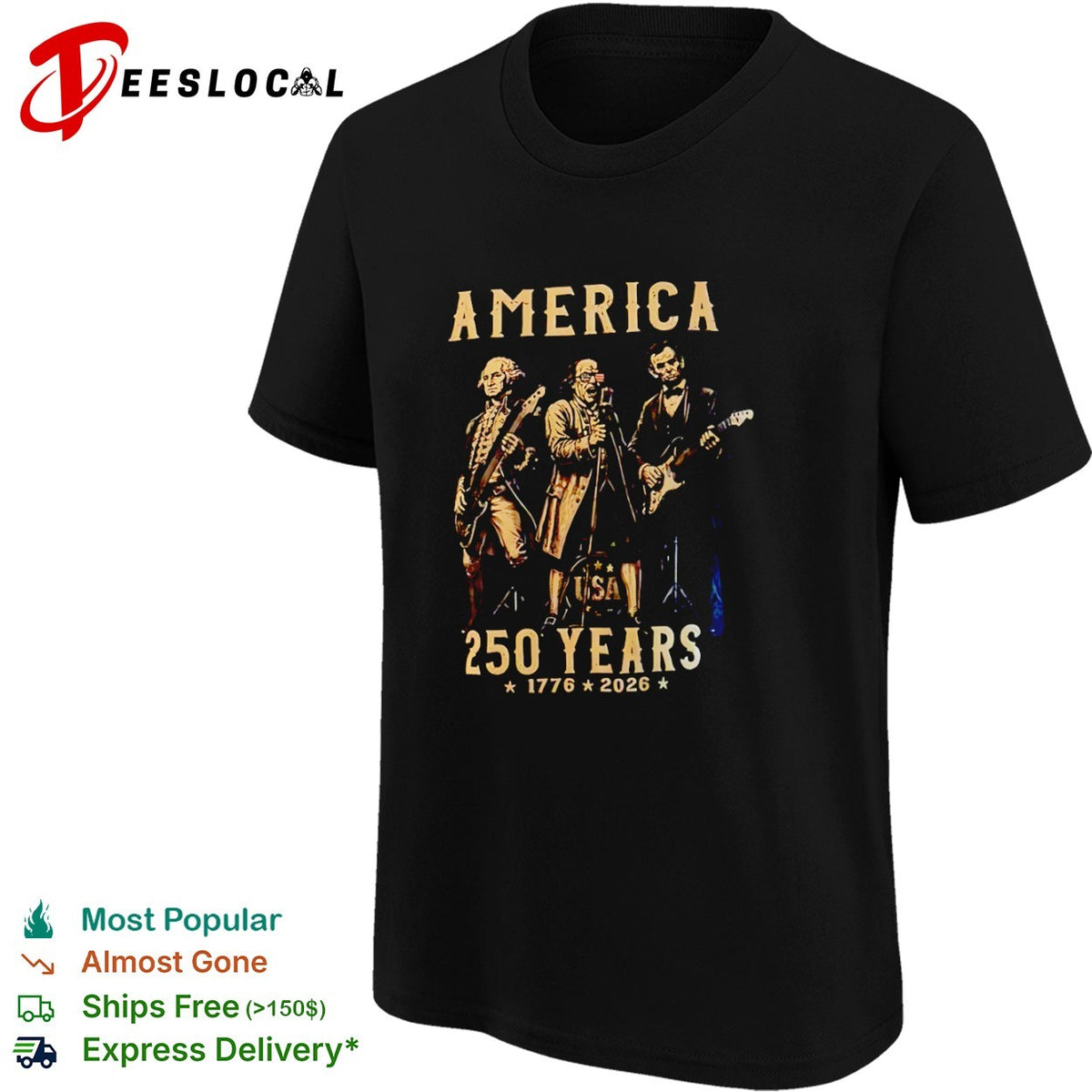 George Washington Benjamin Franklin Abraham Lincoln America 250 Years 1776 2026 shirt