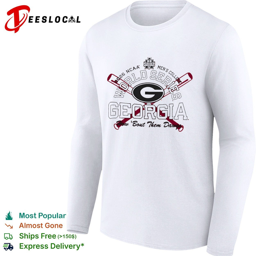 Georgia Bulldogs how ’bout them dawgs NCAA Men’s College World Series 2026 shirt