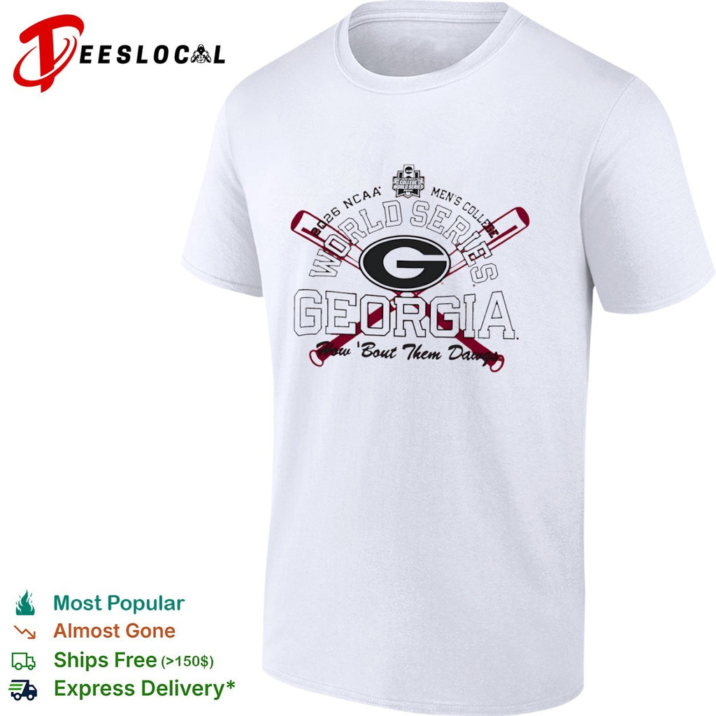 Georgia Bulldogs how ’bout them dawgs NCAA Men’s College World Series 2026 shirt