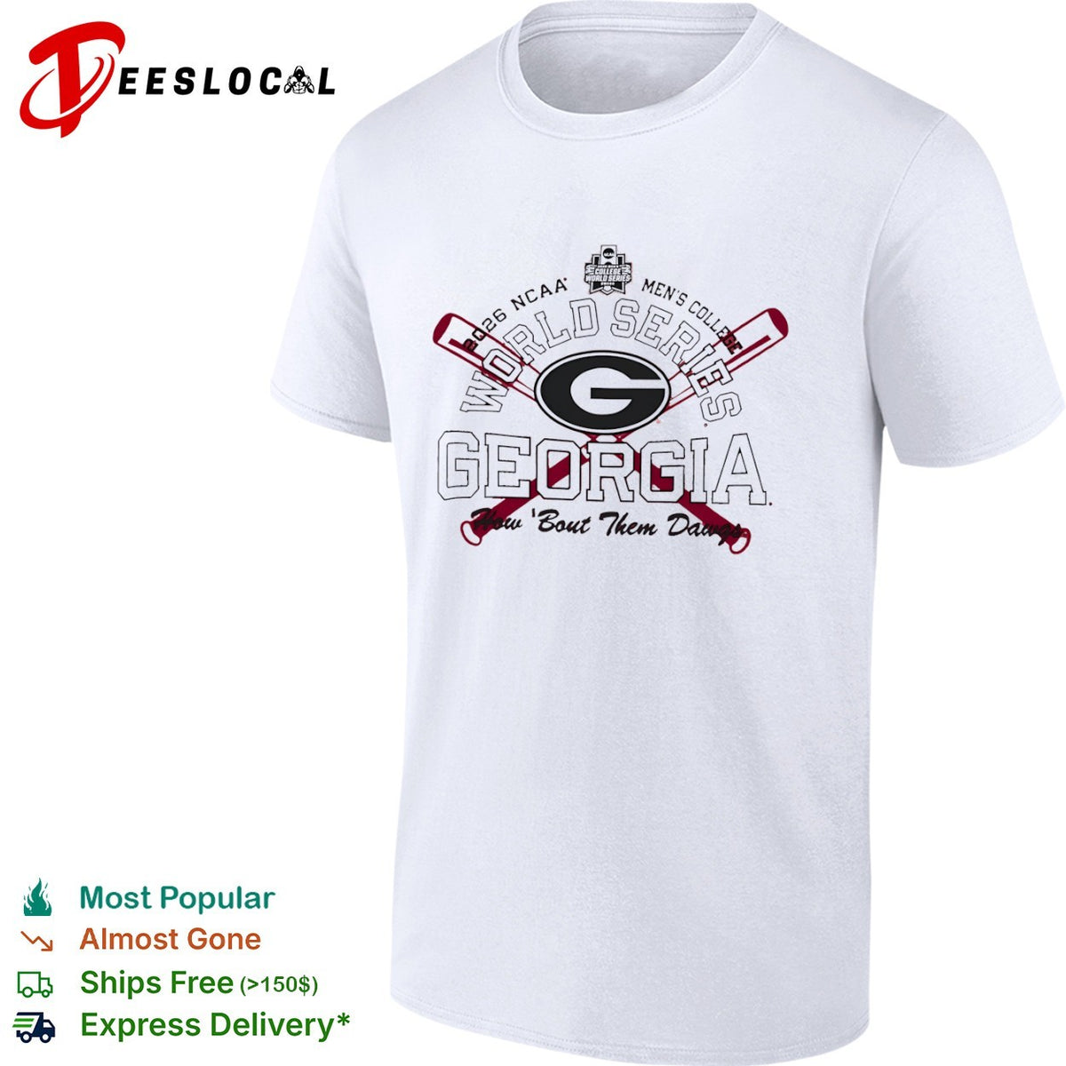 Georgia Bulldogs how ’bout them dawgs NCAA Men’s College World Series 2026 shirt