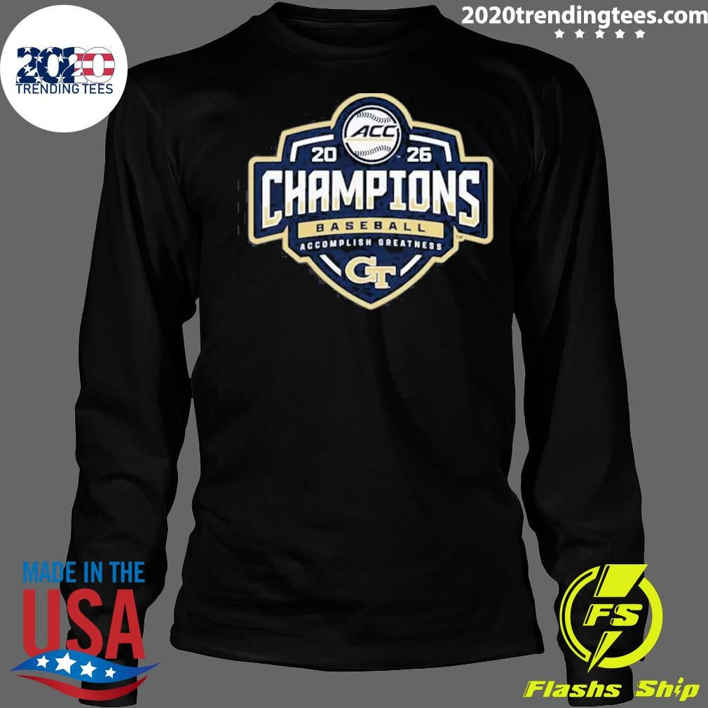 Georgia Tech Yellow Jackets 2026 Acc Baseball Tournament Champions Shirt