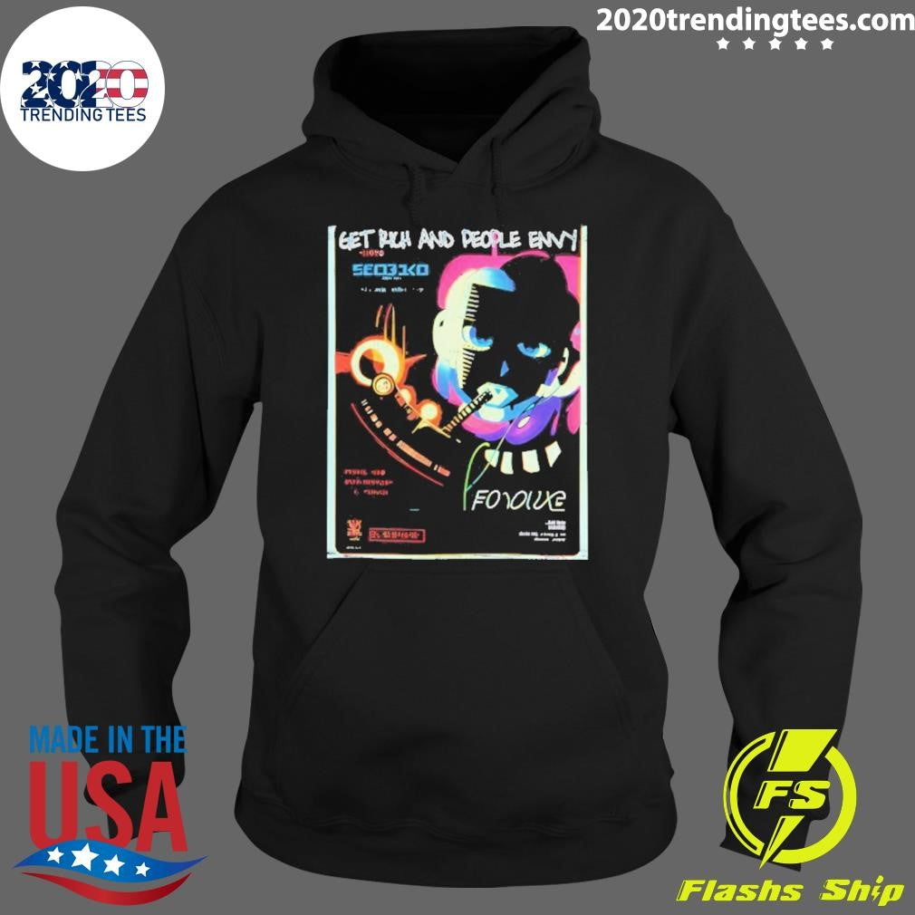 Get Rich And People Envy Seo31co Cyberpunk Shirt