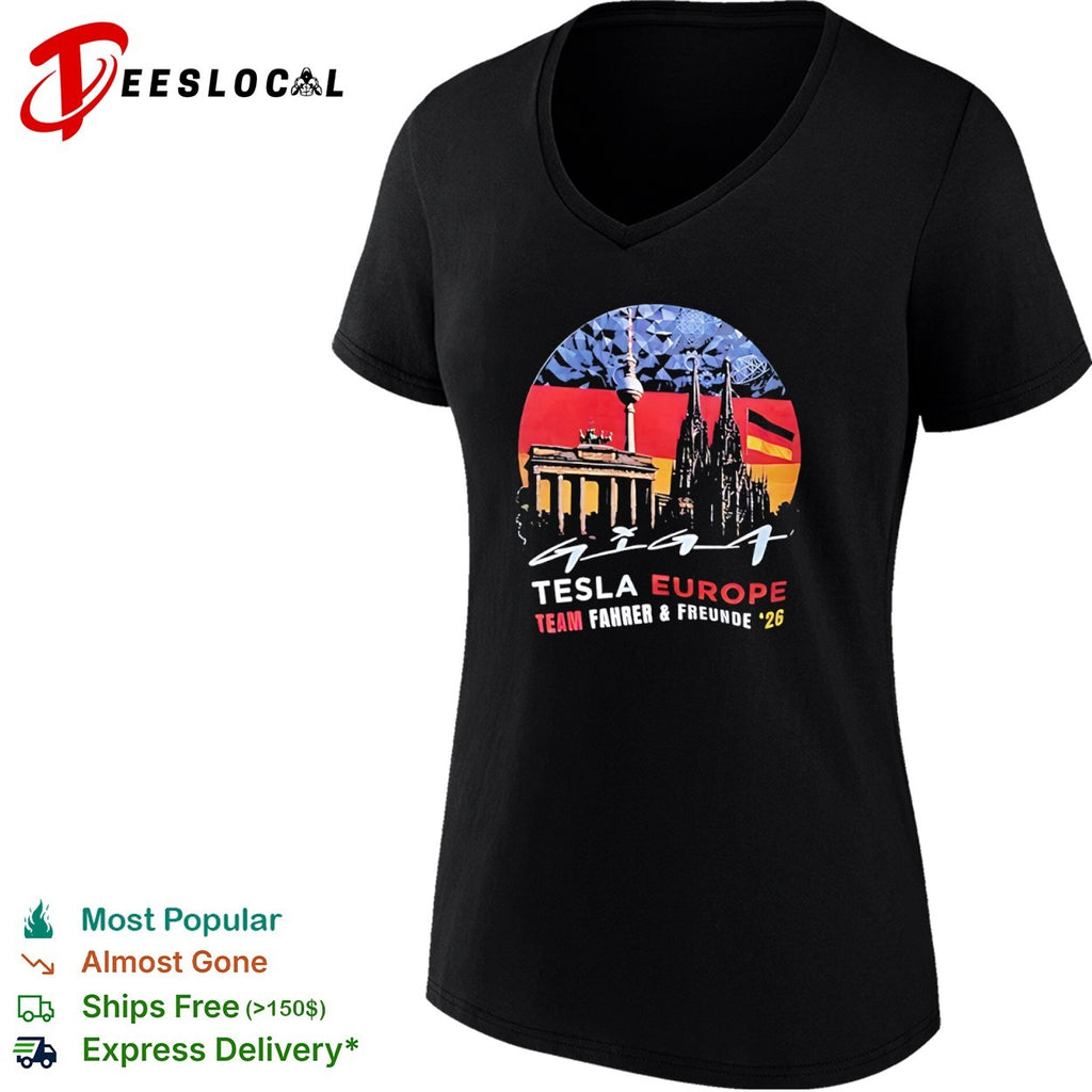 Giga Tesla Europe Team Fahrer und Freunde 26 Berlin Cologne Germany Landmarks shirt