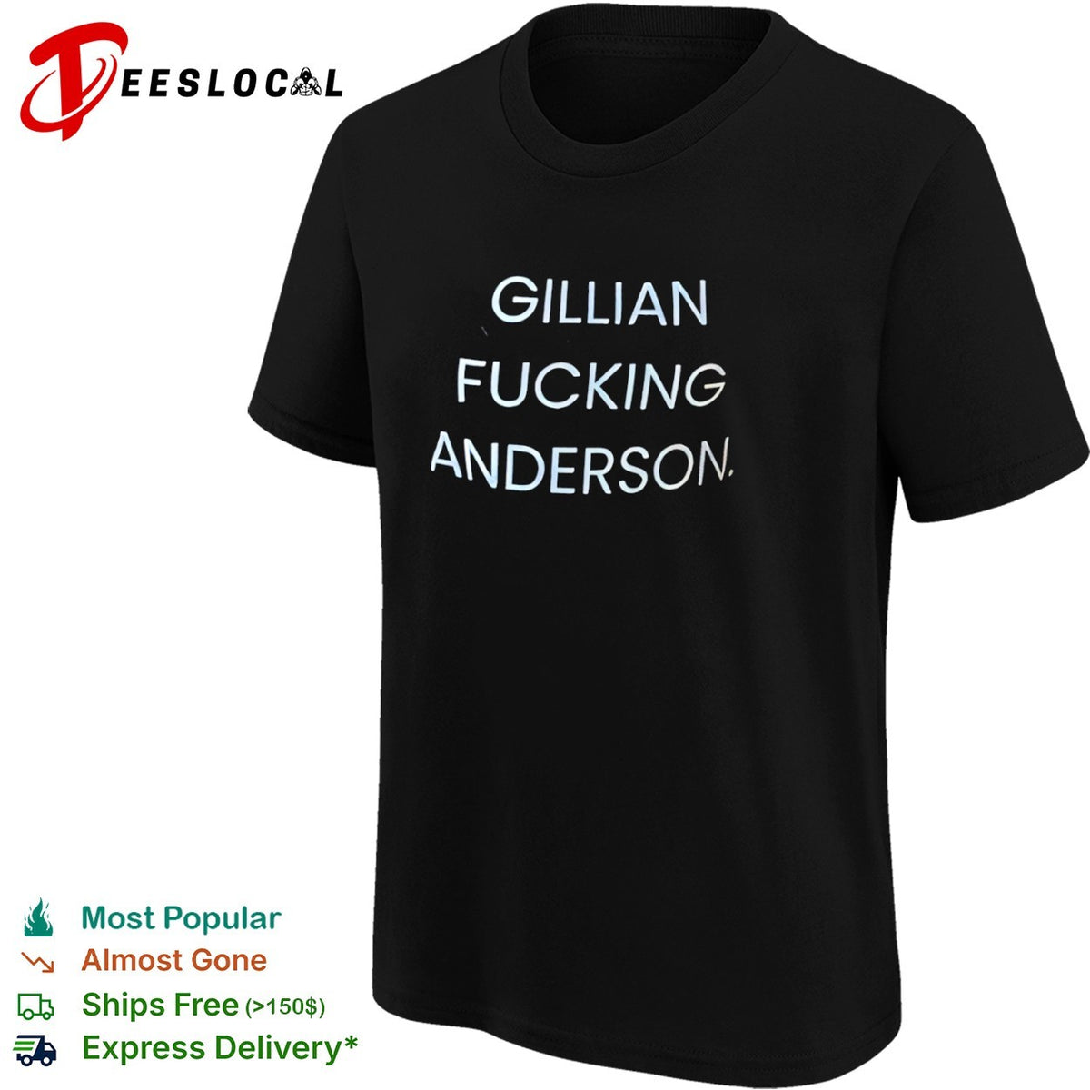Gillian Fucking Anderson shirt
