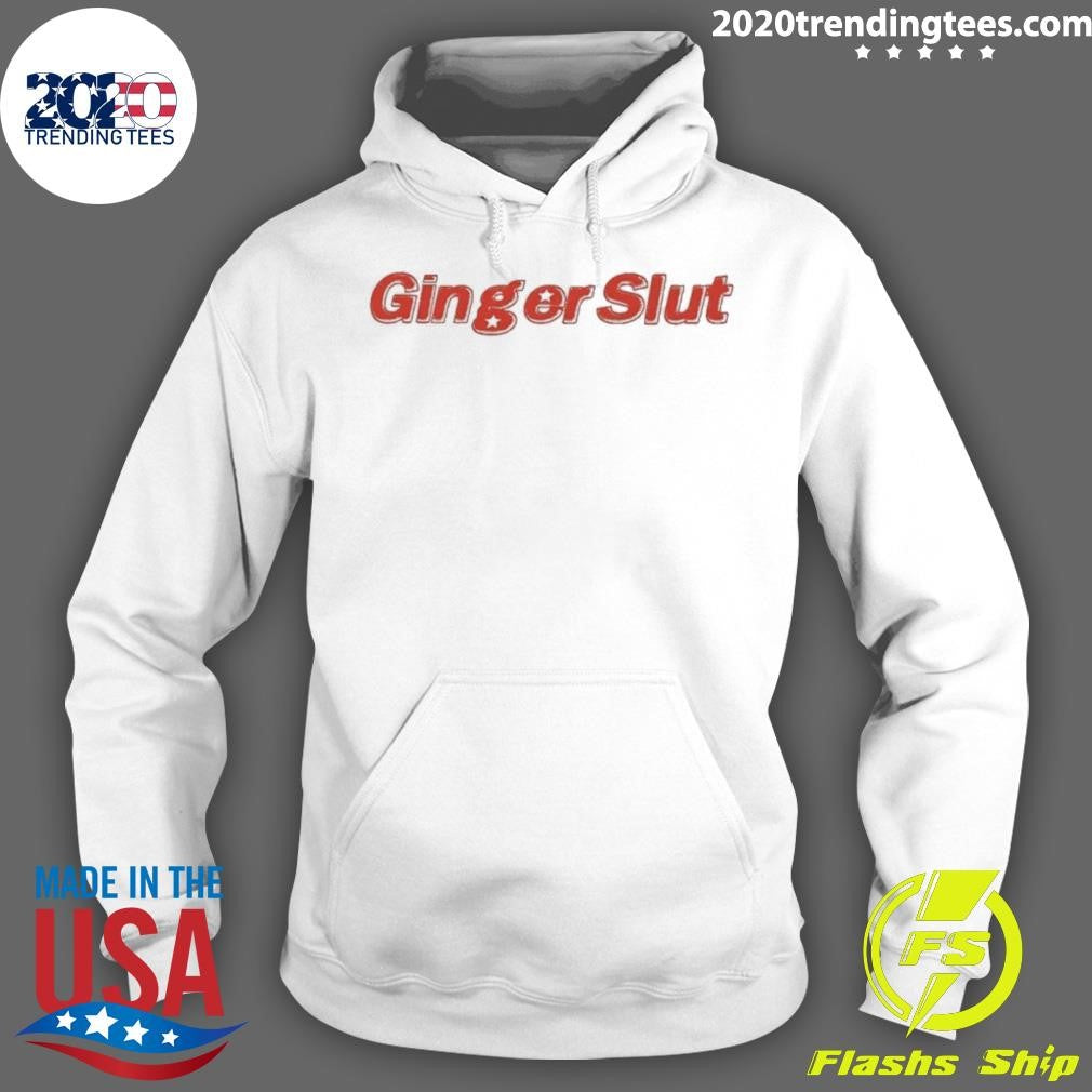 Ginger Slut Text Shirt