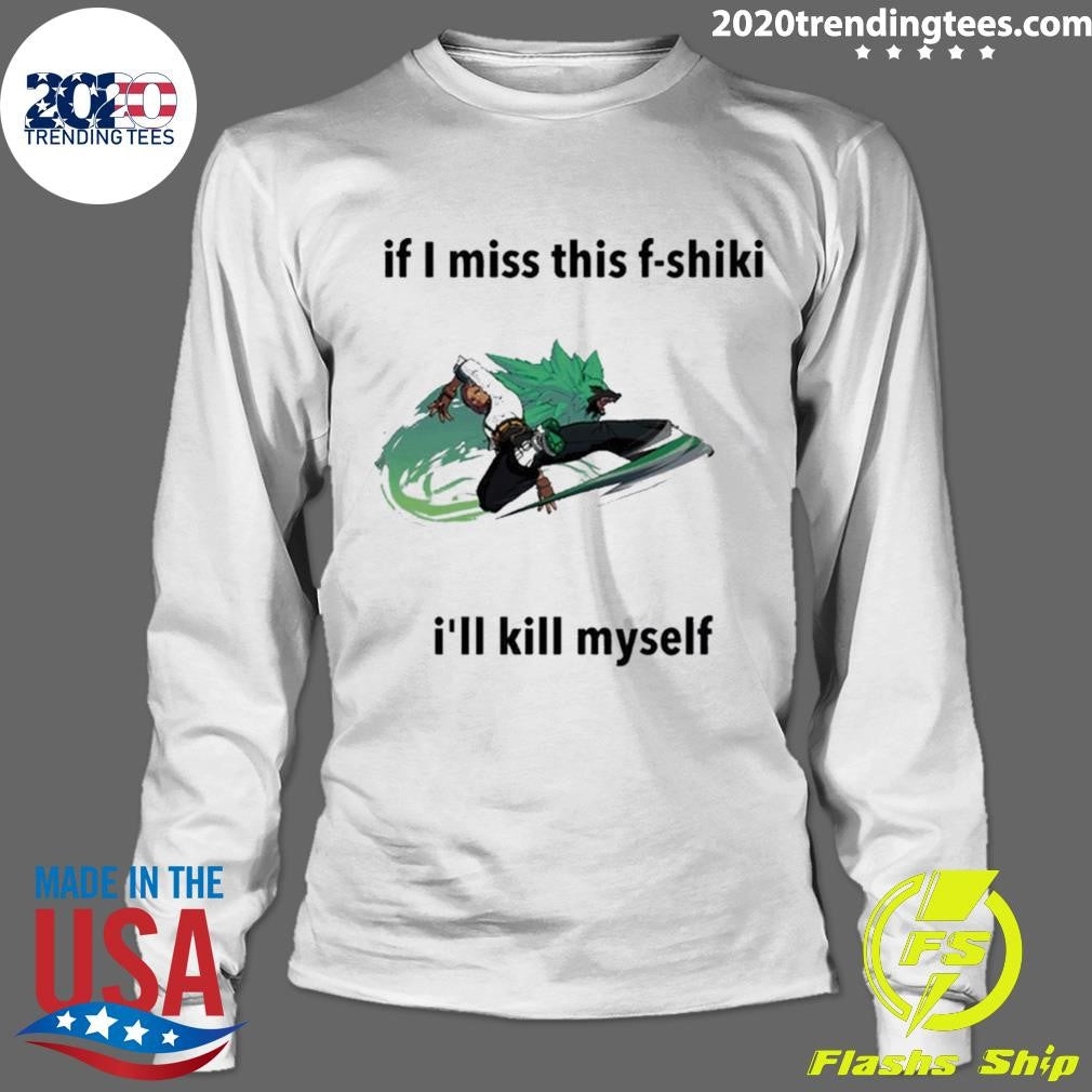 Giovanna Ggst If I Miss This F-shiki I’ll Kill Myself 2026 Tee Shirt