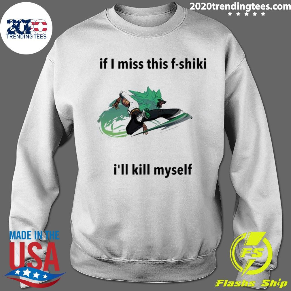 Giovanna Ggst If I Miss This F-shiki I’ll Kill Myself 2026 Tee Shirt