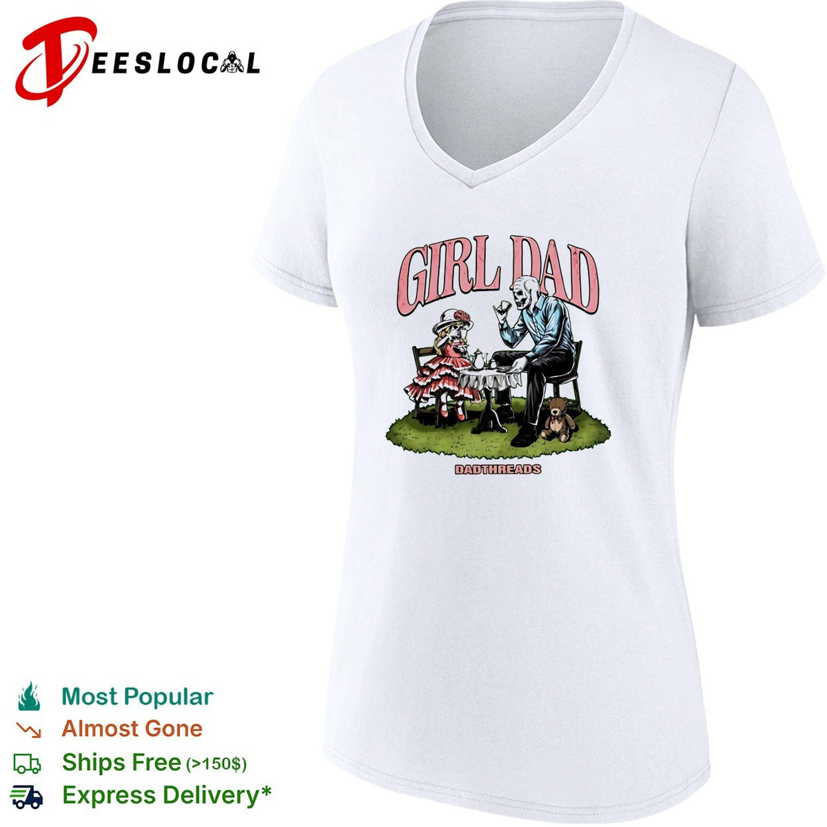 Girl Dad skeleton tea party illustration Dadthreads shirt