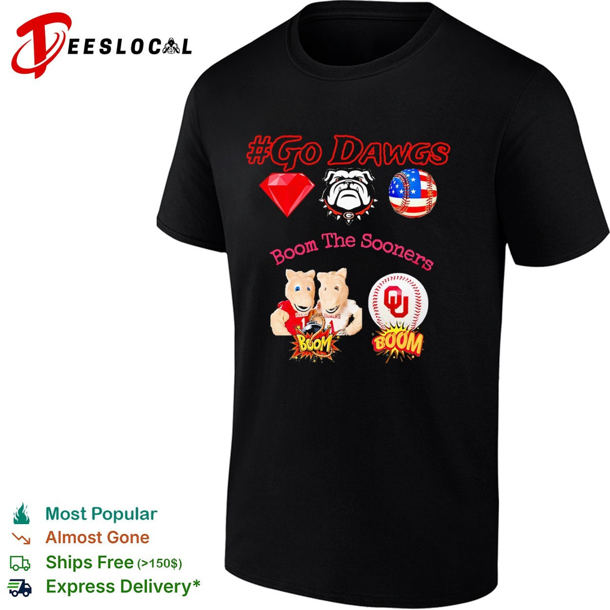 Go Dawgs Georgia Bulldogs Boom the Oklahoma Sooners shirt