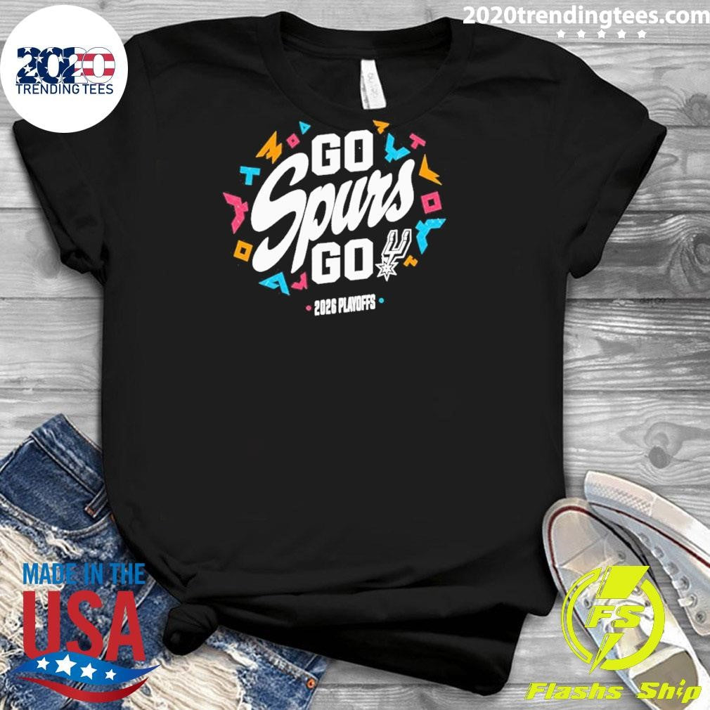 Go Spurs Go Basketball Nba 2026 Playoffs Shirt