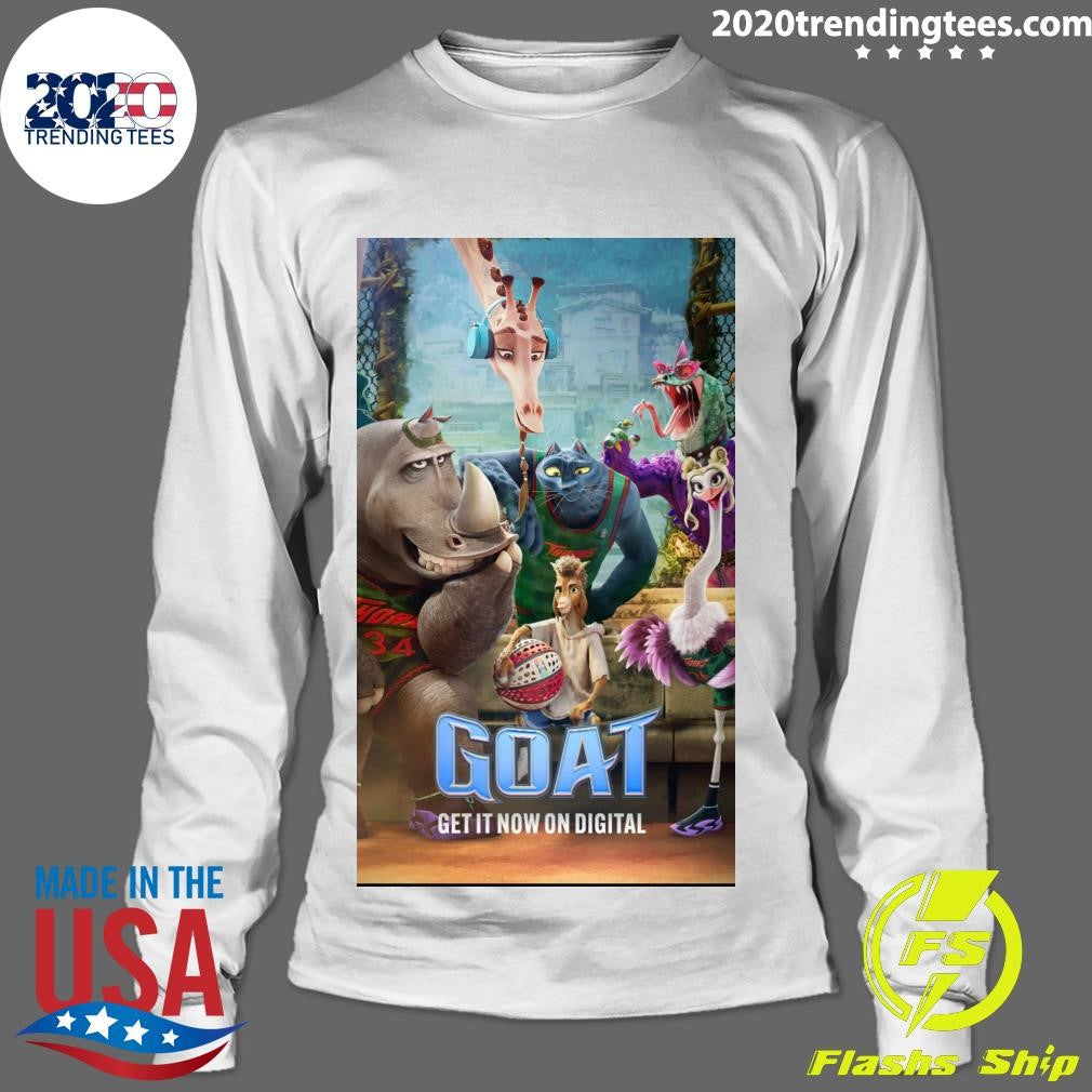 Goat Is More Than A High-Energy, Get It Now On Digital Funny Film Shirt