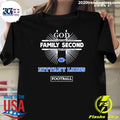 God First Family Second Then Penn State Nittany Lions Football Shirt