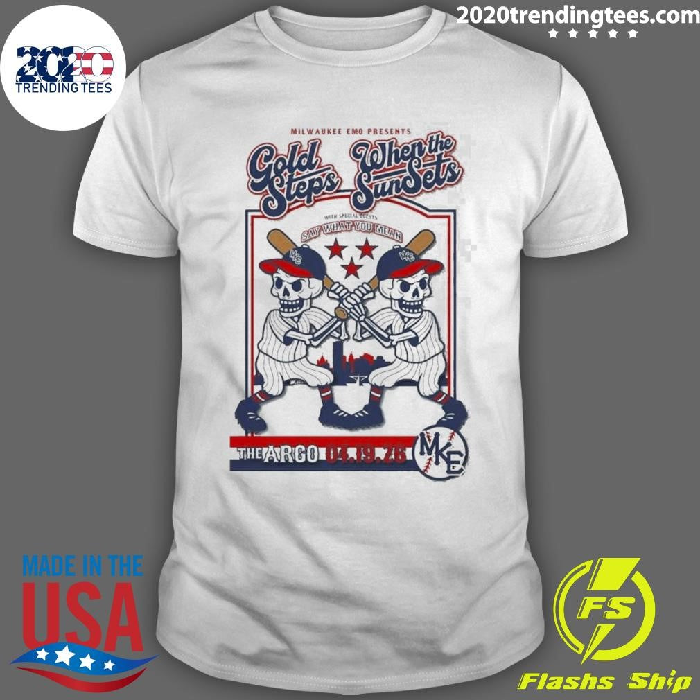 Gold Steps And When The Sun Sets In Whitefish Bay WI On April 19 2026 Tour Shirt