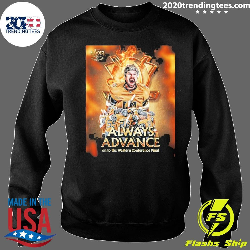 Golden Knights Playoffs 2026 Forged In Gold Always Advance On To The Western Conference Final Shirt