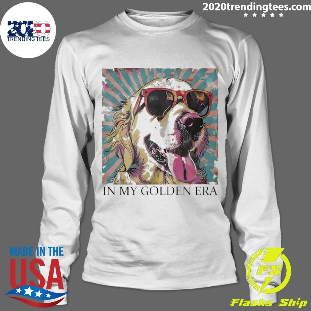 Golden Retriever Sunglass In My Golden Era Shirt