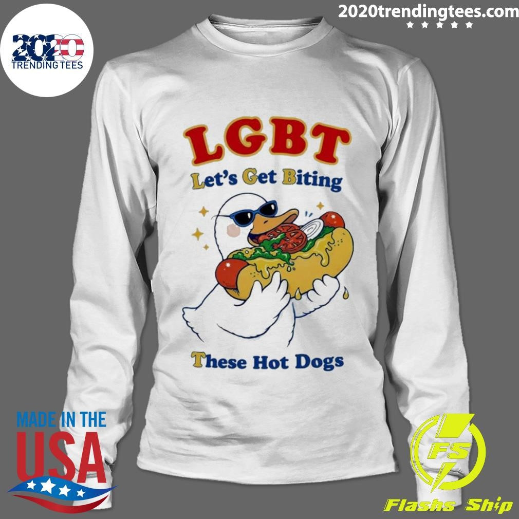 Goose Hot Dog Lgbt Let’s Get Biting These Hot Dogs Shirt