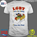 Goose Hot Dog Lgbt Let’s Get Biting These Hot Dogs Shirt