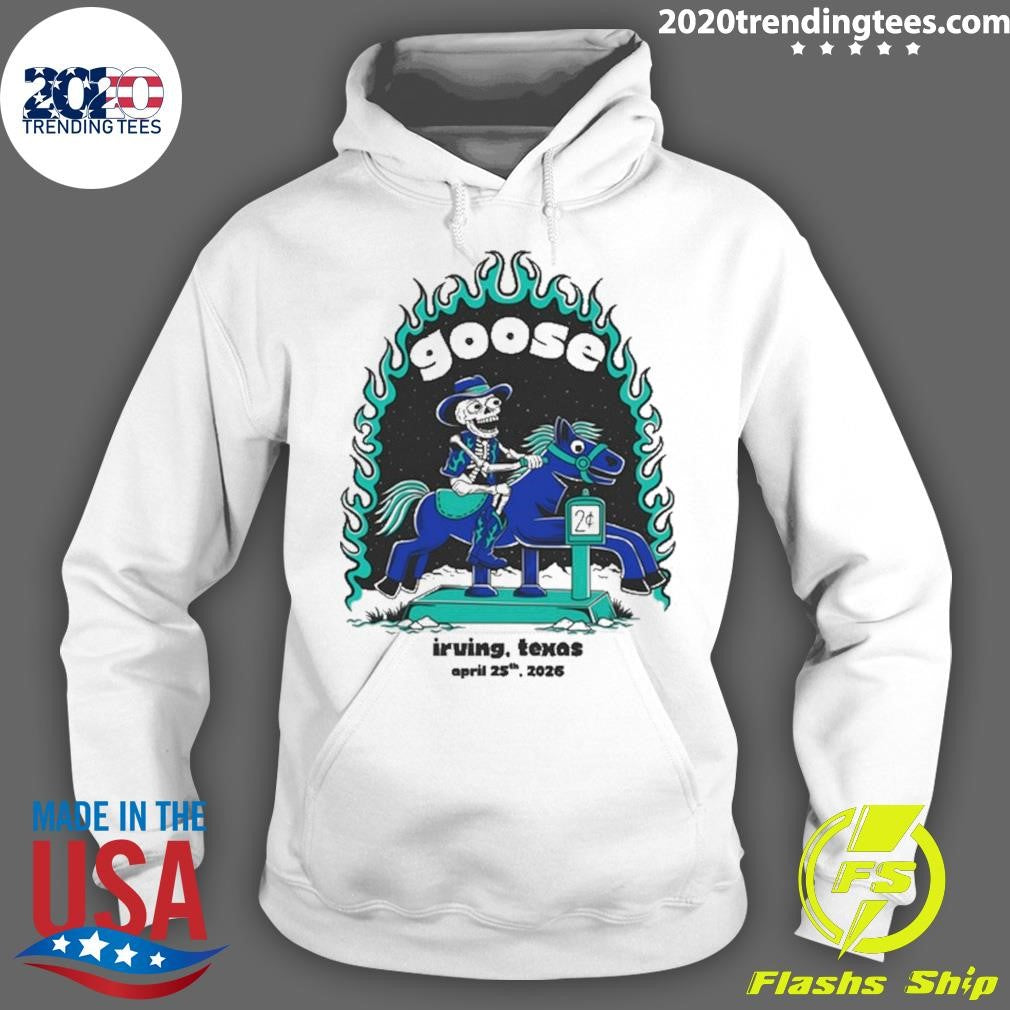Goose Irving Texas April 25th, 2026 Tour Shirt